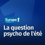 Podcast La question psycho de l'été