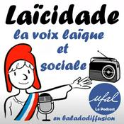 Podcast Laïcidade, la voix laïque et sociale