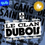 Podcast Le Clan Dubois