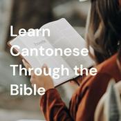 Podcast Learn Cantonese Through the Bible