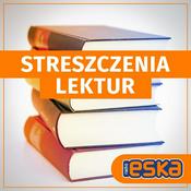 Podcast Lektury szkolne - streszczenia