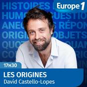 Podcast Les origines, la chronique histoire et humour de David Castello-Lopes