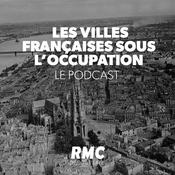 Podcast Les villes françaises sous l'occupation