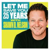 Podcast Let Me Save You 25 Years