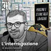 Podcast L'interrogazione di Alvaro Moretti