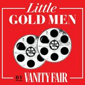 Podcast Little Gold Men by Vanity Fair