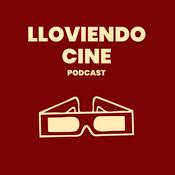 Podcast Lloviendo cine