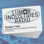 Podcast Lumon Industries Radio: A Severance Review Podcast