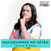 Podcast Macaquinhos no Sótão