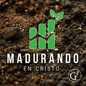 Podcast Madurando En Cristo