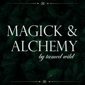 Podcast Magick & Alchemy