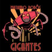 Podcast Matando Robos Gigantes