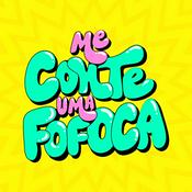 Podcast Me conte uma fofoca