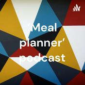 Podcast ‘Meal planner’ podcast