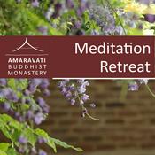 Podcast Meditation Retreat Archive - Amaravati Buddhist Monastery