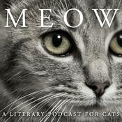 Podcast MEOW: A Literary Podcast for Cats