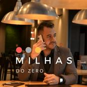 Podcast Rodrigo Marroni - Milhas Aéreas do ZERO