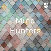 Podcast Mind Hunters