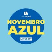 Podcast Minucast Novembro Azul