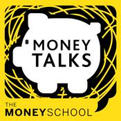 Podcast Money Talks powered by The Money School