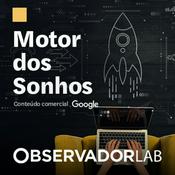 Podcast Motor dos Sonhos