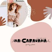 Podcast N'A Caravana