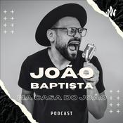 Podcast NA CASA DO JOÃO