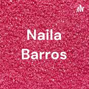 Podcast Naila Barros