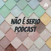 Podcast não é serio podcast