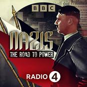 Podcast Nazis: The Road to Power