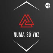 Podcast Numa Só Voz