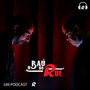 Podcast O Baú do Rui