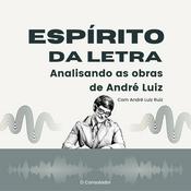 Podcast O Espírito da Letra