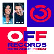 Podcast OFF Records -  der Ö3-Wecker-Podcast