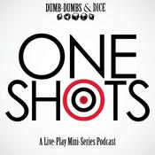 Podcast One Shots a Live-Play Mini Series Podcast