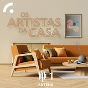 Podcast Os Artistas da Casa