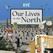 Podcast Our Lives in the North