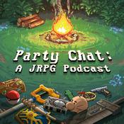 Podcast Party Chat: A JRPG Podcast