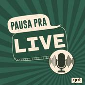 Podcast Pausa pra LIVE