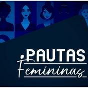 Podcast Pautas Femininas