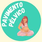 Podcast Pavimento Pélvico