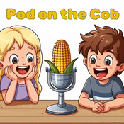 Podcast Pod on the Cob