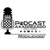 Podcast 🎙 Podcast Axadrezado Modalidades