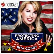 Podcast Protecting America with Rita Cosby