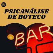 Podcast Psicanálise de Boteco