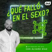 Podcast ¿Qué falló en el sexo?