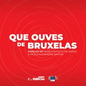 Podcast Que Ouves de Bruxelas