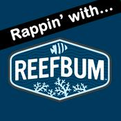 Podcast Rappin' With ReefBum