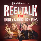 Podcast Reel Talk with Honey & Jonathan Ross