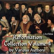 Podcast The Reformation Collection Volume 4 by Various